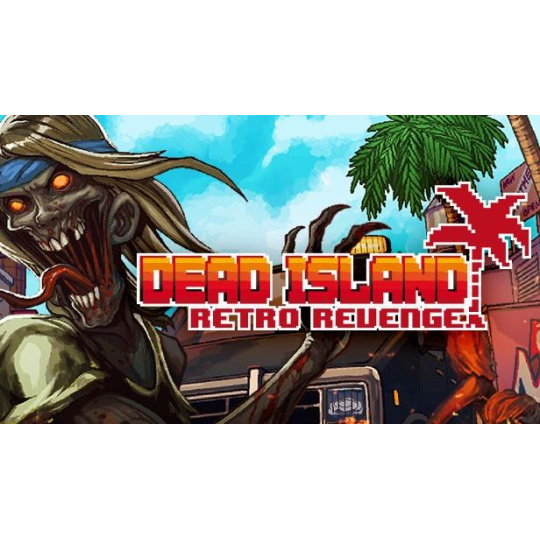 Dead Island: Retro Revenge (PC) kod Steam Dead Island: Retro Revenge (PC) kod Steam
